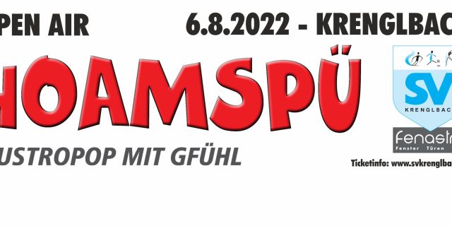 HOAMSPÜ OPEN AIR – 6. August 2022